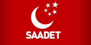 SAADET PARTİSİ ISRARCI;FETÖ’NÜN SİYASİ AYAĞI OLDUĞUNUZUN İSPATIDIR